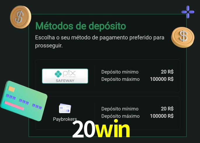 O cassino 20win oferece uma grande variedade de métodos de pagamento