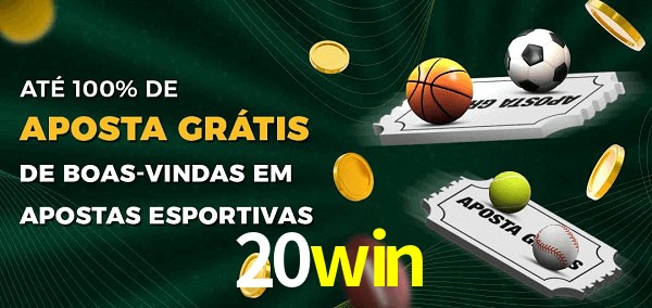 20win Ate 100% de Aposta Gratis